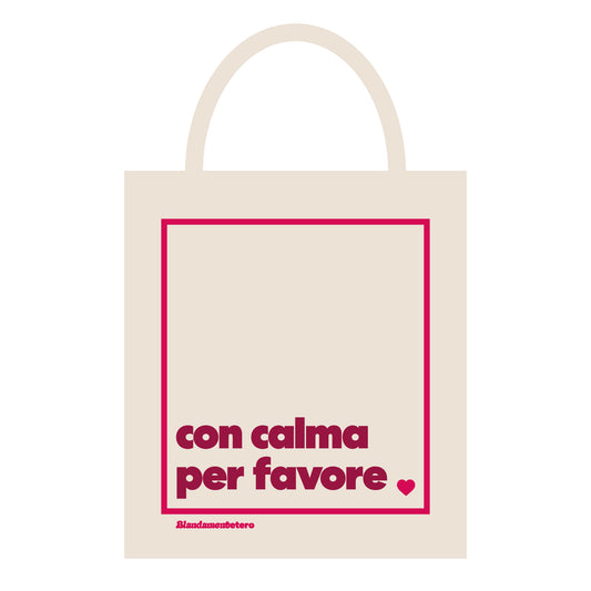 Con calma per favore | Tote Bag [COMING SOON]