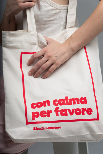 Con calma per favore | Tote Bag